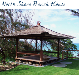 North Shore Beach House